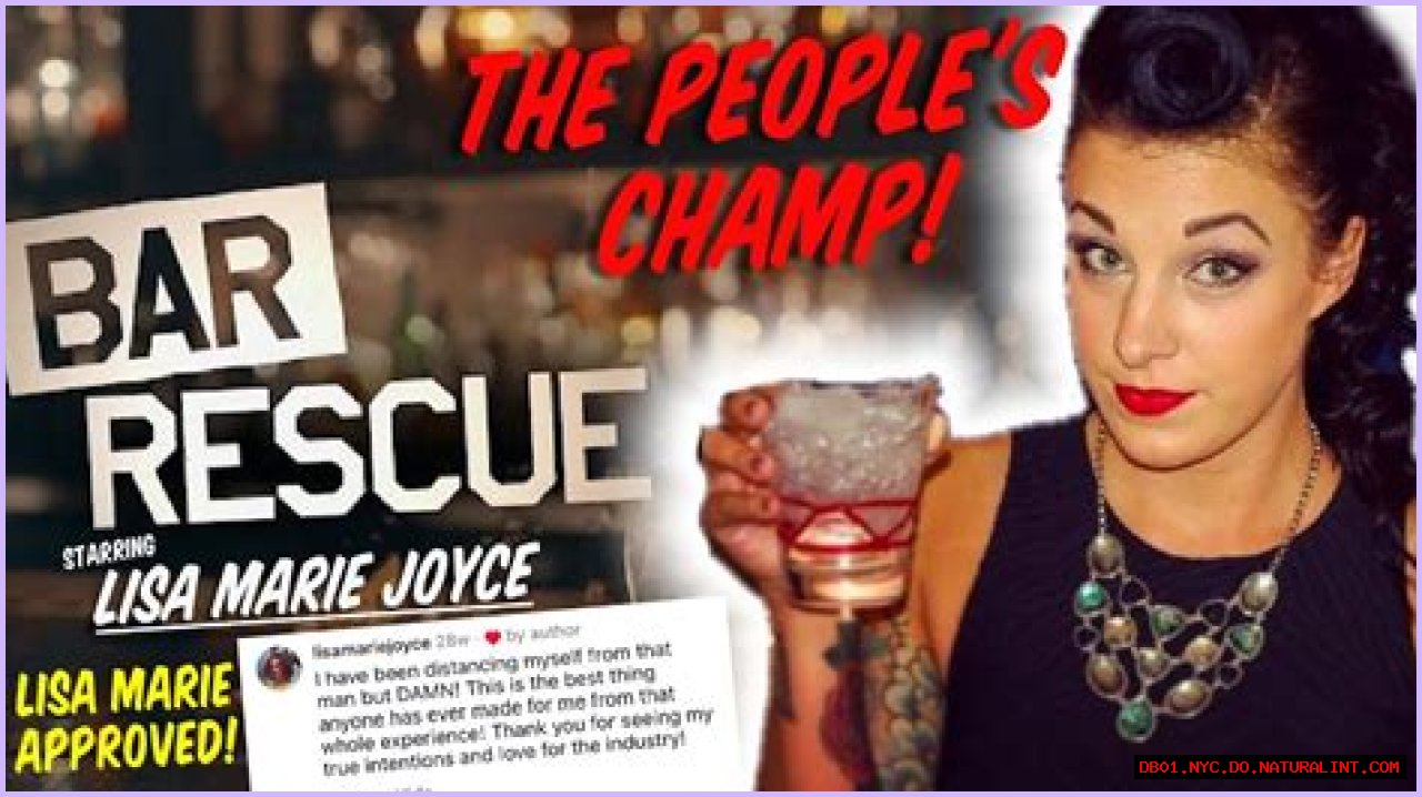 Unveiling The Reasons Behind Lisa Marie Joyce's Bar Rescue Departure